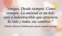 Perdona pero quiero casarme contigo, Federico Moccia