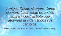 Perdona pero quiero casarme contigo, Federico Moccia