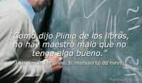 El manuscrito de nieve, Luis Garca Jambrina