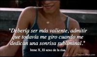 El sexo de la risa, Irene X