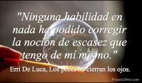 Los peces no cierran los ojos, Erri De Luca