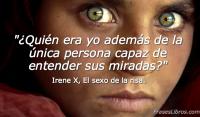 El sexo de la risa, Irene X