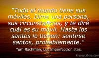 Los imperfeccionistas, Tom Rachman