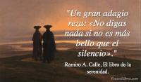 El libro de la serenidad, Ramiro A. Calle