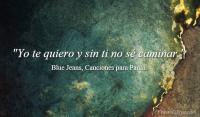 Canciones para Paula, Blue Jeans