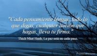 La paz est en cada paso, Thich Nhat Hanh