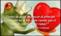 Las ranas tambin se enamoran, Megan Maxwell