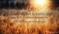 Sea libre donde est, Thich Nhat Hanh
