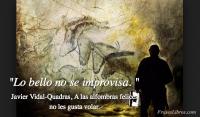 A las alfombras felices no les gusta volar, Javier Vidal-Quadras