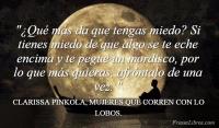 MUJERES QUE CORREN CON LO LOBOS, CLARISSA PINKOLA