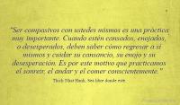 Sea libre donde est, Thich Nhat Hanh