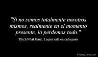 La paz est en cada paso, Thich Nhat Hanh