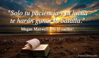 Ni lo suees!, Megan Maxwell