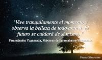 Mximas de Paramahansa Yogananda, Paramahansa Yogananda