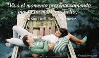 Hacia la paz interior, Thich Nhat Hanh