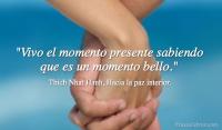Hacia la paz interior, Thich Nhat Hanh