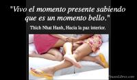 Hacia la paz interior, Thich Nhat Hanh